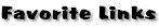 FavoriteLinksBlack.jpg (2177 bytes)